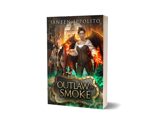 Outlaw of Smoke (The Ironfire Legacy Book 1) - Autographed Paperback
