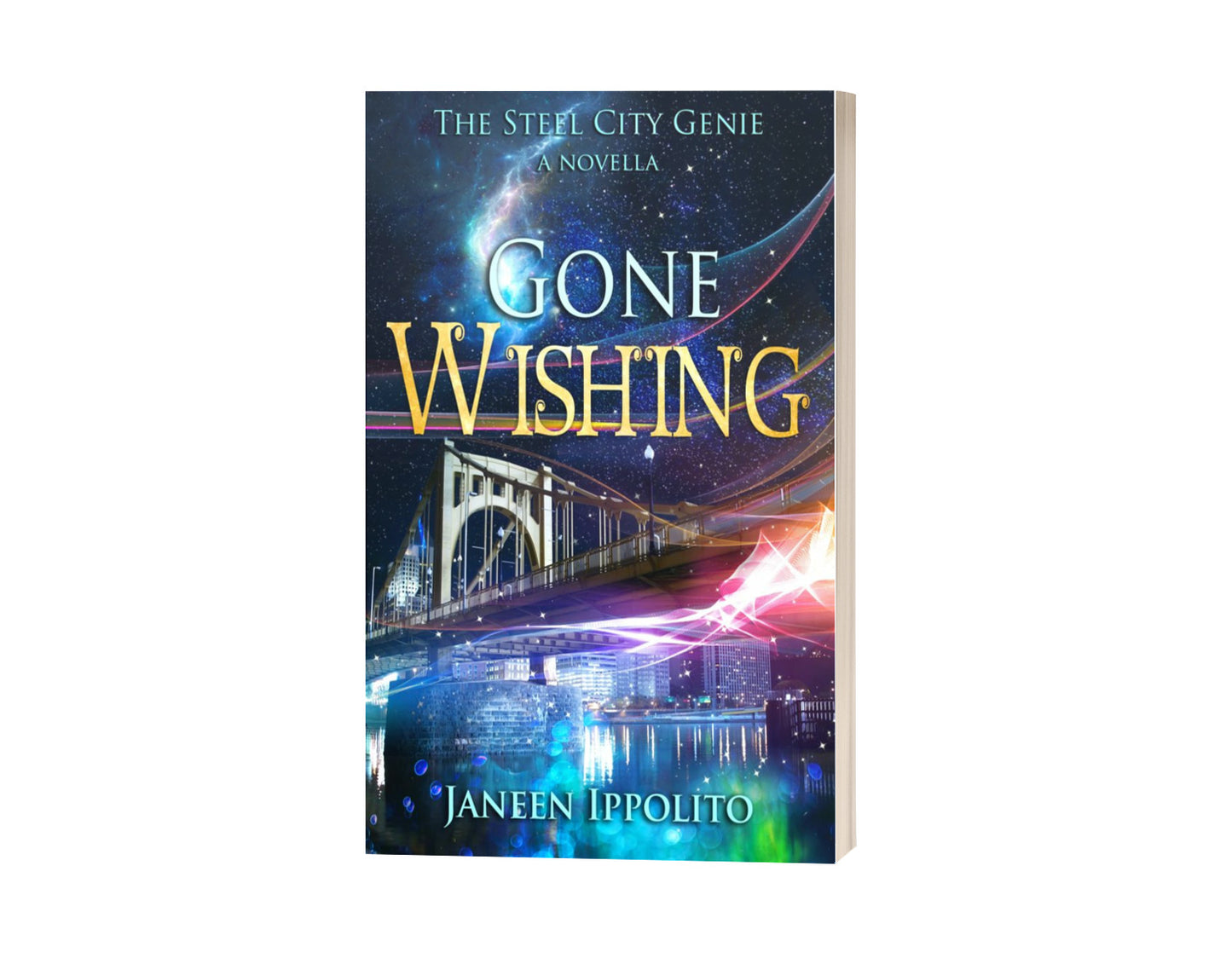 Gone Wishing: A Steel City Genie Short Novella - Autographed Paperback