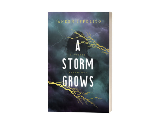 A Storm Grows: A Poetry Anthology - Autographed Paperback