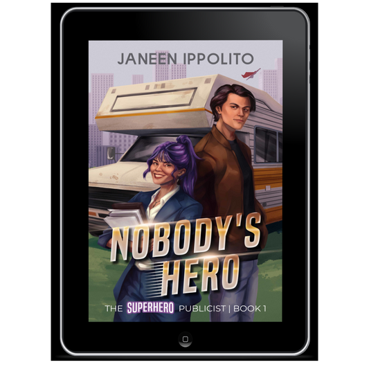 EBOOK PREORDER - Nobody's Hero (The Superhero Publicist Book 1)